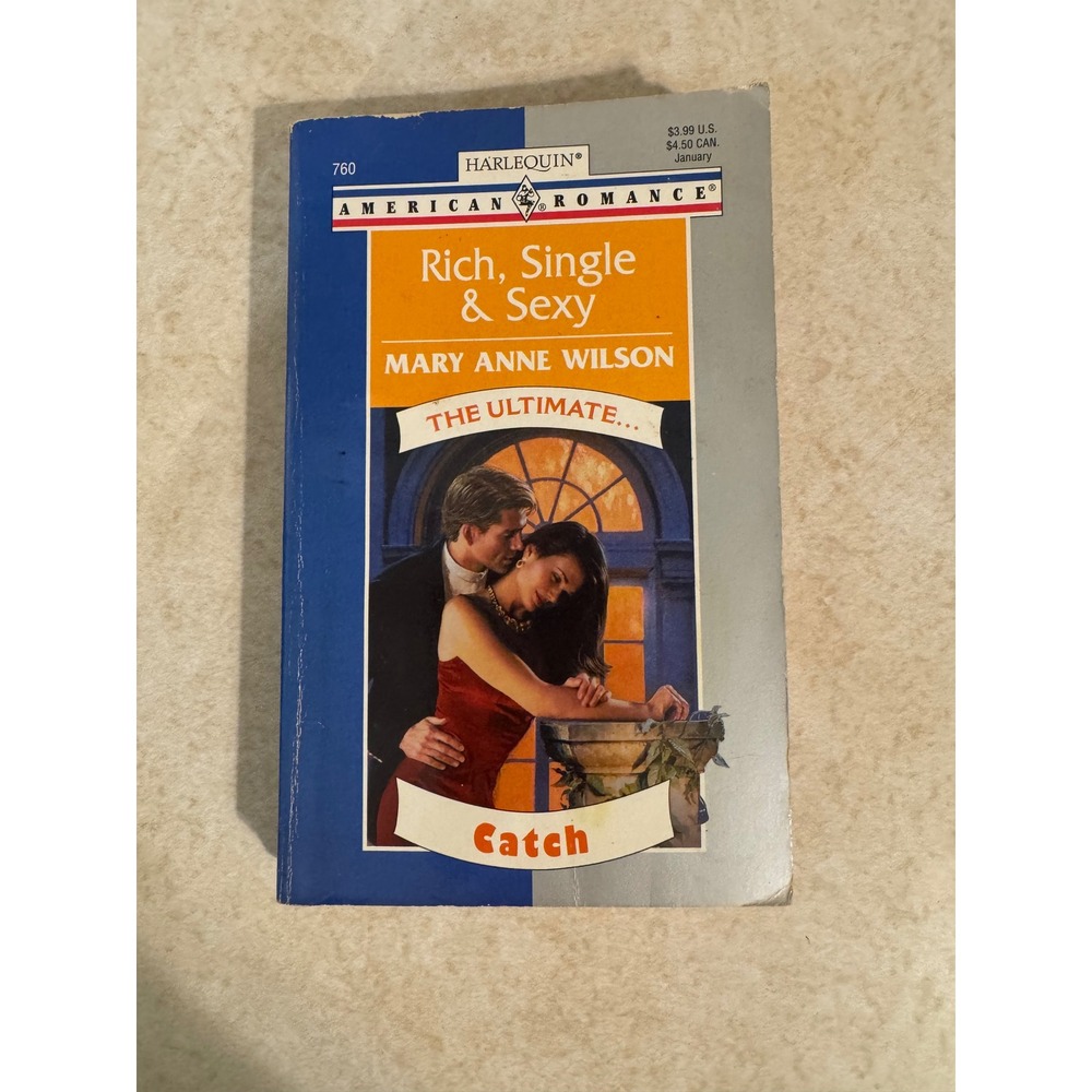 Rich Single & Sexy Mary Anne Wilson Harlequin American Romance 760 Vintage 1999
